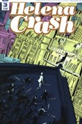 HELENA CRASH #3 