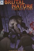 BRUTAL NATURE: CONCRETE FURY #4 