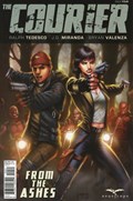COURIER, THE: FROM THE ASHES #4D 