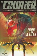 COURIER, THE: FROM THE ASHES #5B 