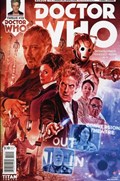 DOCTOR WHO: THE TWELFTH DOCTOR - YEAR THREE #10B 