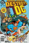 SERGIO ARAGONES DESTROYS DC #1B 